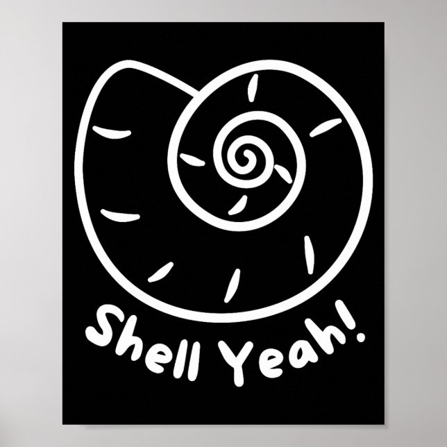 Shell Yeah Funny Beach Quote With Nautical Sea She Poster (Vorne)