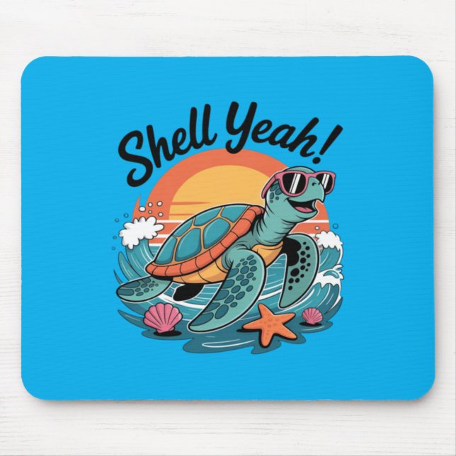 Shell Yeah Süße Schildkröte Ozean Strand Wortspiel Mousepad (Vorne)