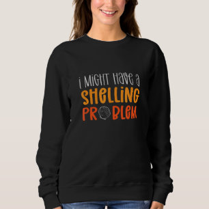 Shelling Problem. Beachcoming Sea Muschel Collecti Sweatshirt