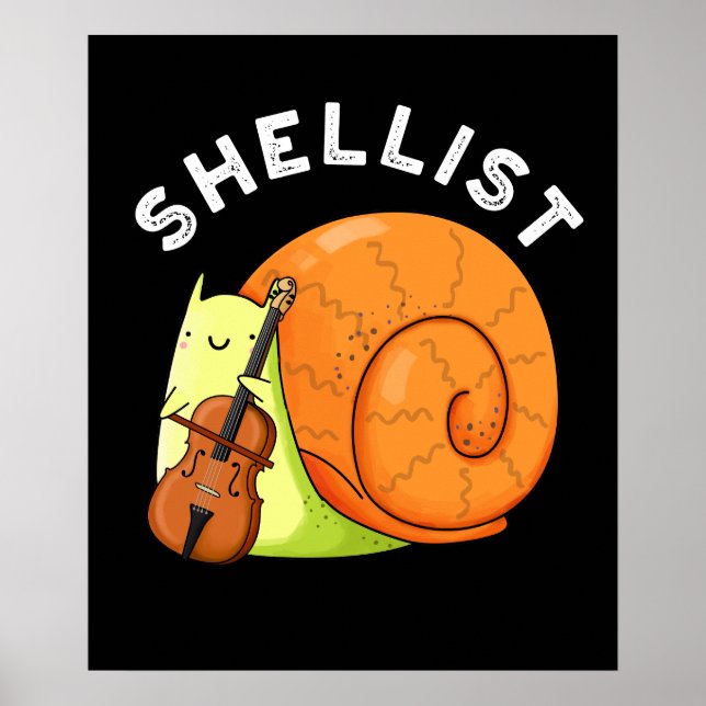 Shellist Funny Snail Cello Pun Dark BG Poster (Vorne)