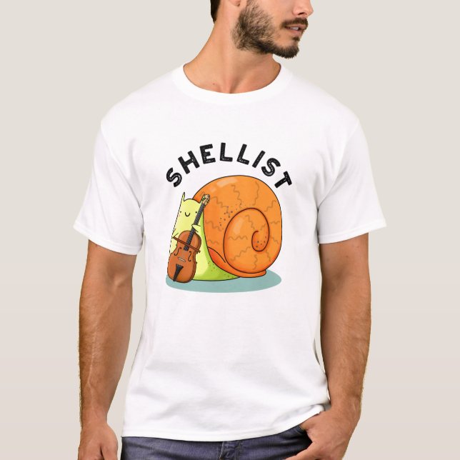 Shellist Funny Snail Cello Pun T-Shirt (Vorderseite)