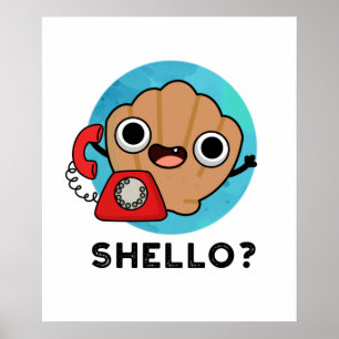 Shello Funny Sea Muschel Pub Poster