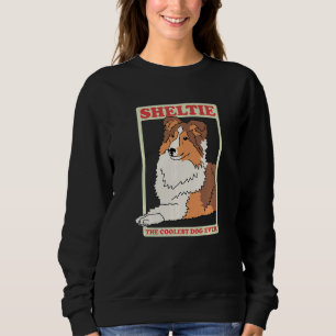 Sheltie Coolster Hundebesitzer Shetland Sheepdog S Sweatshirt