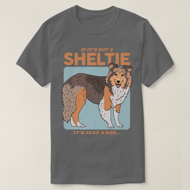 Sheltie Dog Owner Shetland Sheepdog Sheltie P T-Shirt (Design vorne)