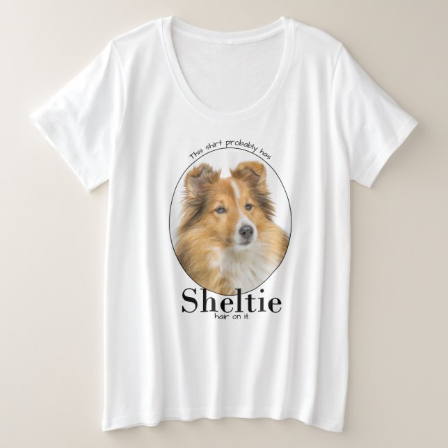 Sheltie Hair Große Größe T-Shirt (Design vorne)
