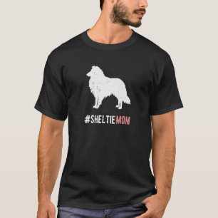 Sheltie-Hundemama Lustiges Frauen Sheltie-Hundeges T-Shirt