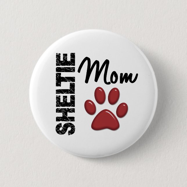 Sheltie Mama 2 Button (Vorderseite)