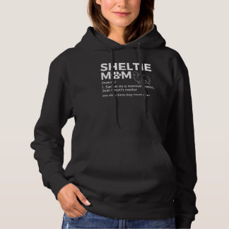 Sheltie Mama Definition Shetland Sheepdog Bester H Hoodie