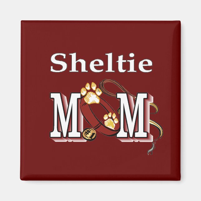 Sheltie MAMA Geschenke Magnet (Vorne)