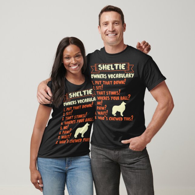 Sheltie Stubborn Tricks Inhaber Vokabular T-Shirt (Unisex)
