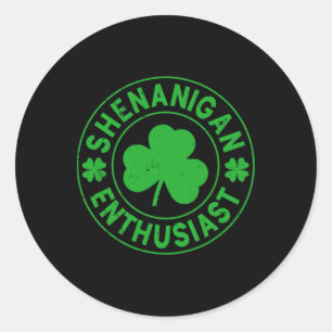 Shenanigan Enthusiast Runder Aufkleber