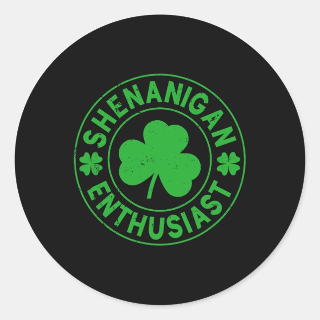 Shenanigan Enthusiast Runder Aufkleber (Vorderseite)