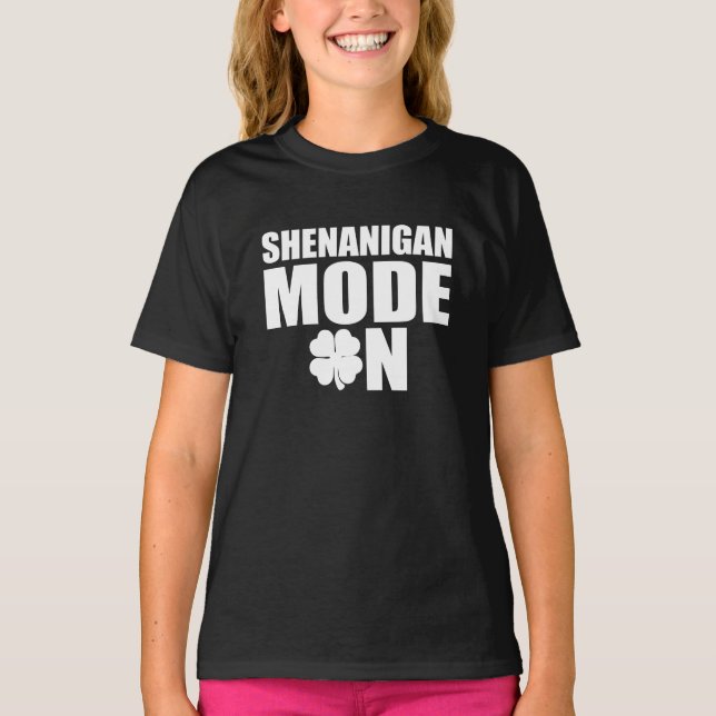 Shenanigan-Modus an T-Shirt (Vorderseite)