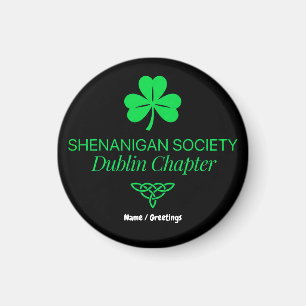 Shenanigan Society Dublin Kapitel Vintage Erbe Magnet