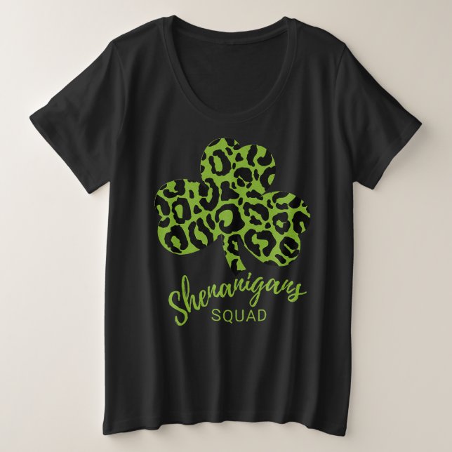 Shenanigan Squad St Patrick's Day Leopard Kleeblat Große Größe T-Shirt (Design vorne)