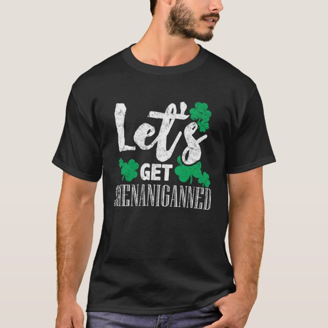 Shenaniganned Drunk Drinking St Patricks  Drinking T-Shirt (Vorderseite)