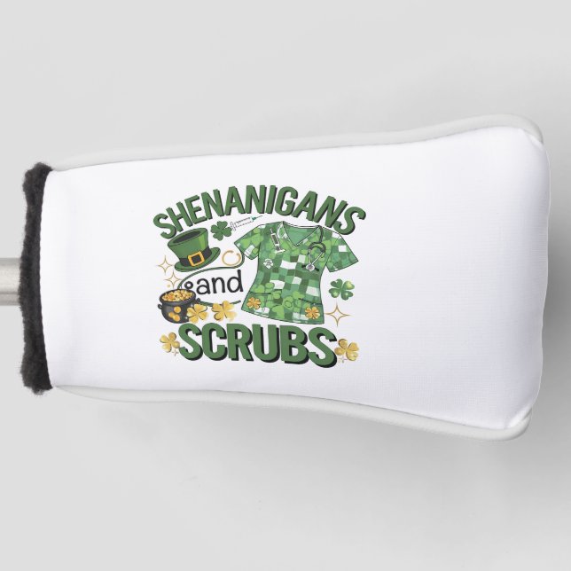 Shenanigans and Scrubs Funny Nursing St Patrick's Golf Headcover (Vorderseite)