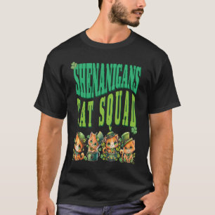 Shenanigans Cat Squad St Patrick's Day Kitten St P T-Shirt