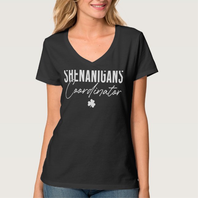 Shenanigans Coordinator St Patrick S Day 2 T-Shirt (Vorderseite)