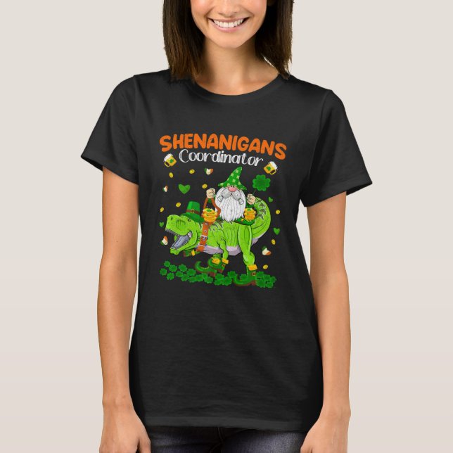Shenanigans Coordinator St Patrick's Day Dinosaur  T-Shirt (Vorderseite)