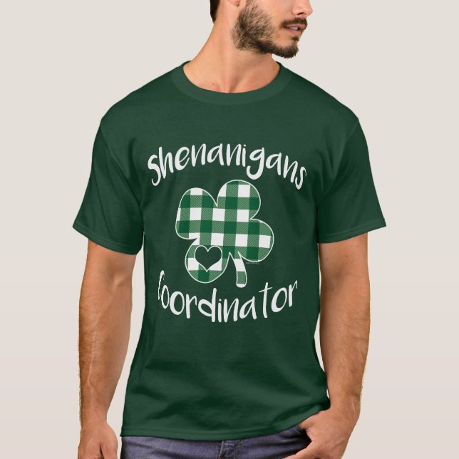 Shenanigans Coordinator St Patricks Day T-Shirt (Vorderseite)
