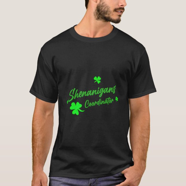 Shenanigans Coordinator Teacher St Patrick'S Day T-Shirt (Vorderseite)