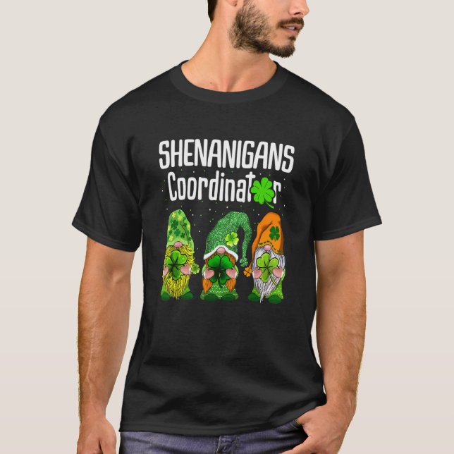 Shenanigans Coordinator Teachers St Patricks Day G T-Shirt (Vorderseite)