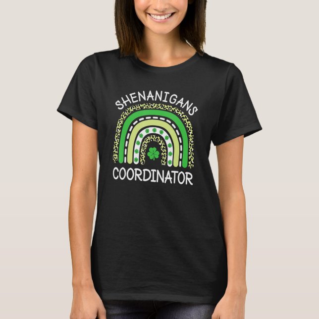 Shenanigans Coordinator Teachers St Patricks Day R T-Shirt (Vorderseite)