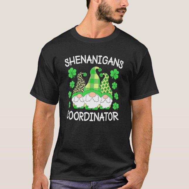 Shenanigans Coordinators Teachers St Patricks Day  T-Shirt (Vorderseite)