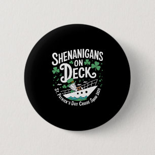 Shenanigans Deck St. Patrick's Day Kreuzfahrt 2025 Button