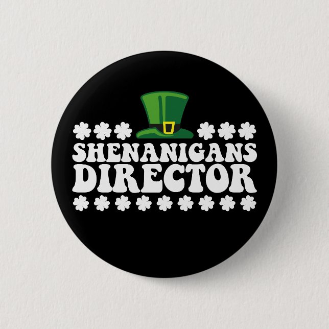 Shenanigans-Direktor Groovy St. Patrick's Day Iris Button (Vorderseite)