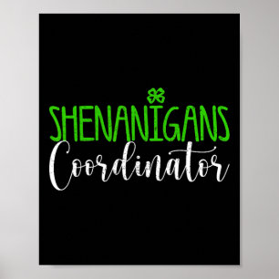 Shenanigans Koordinator Frohen St. Patrick's Day I Poster