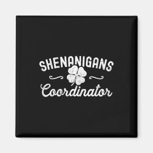 Shenanigans Koordinator Frohen St. Patricks Day Te Magnet
