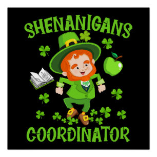 Shenanigans-Koordinator Funny Teacher St Patrick's Poster