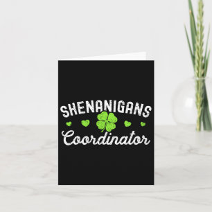 Shenanigans-Koordinator Happy St Patricks Day Teac Karte