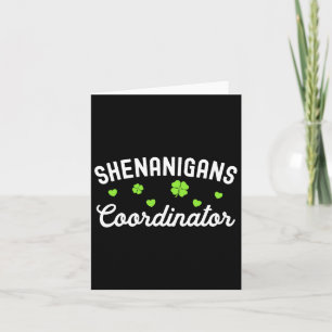 Shenanigans-Koordinator Happy St Patricks Day Teac Karte
