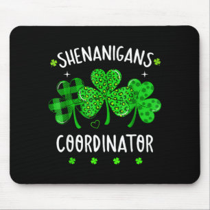 Shenanigans Koordinator lustiger Lehrer St. Patric Mousepad