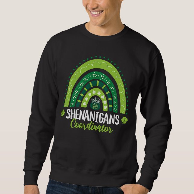 Shenanigans-Koordinator Saint Patrick's Day Teache Sweatshirt (Vorderseite)