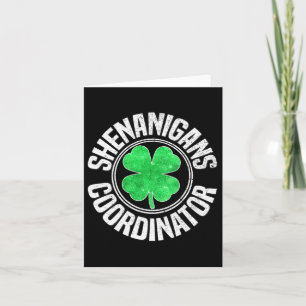 Shenanigans-Koordinator St Patricks Day Kleeblatt  Karte