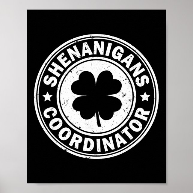 Shenanigans-Koordinator St. Patricks Day Shamrock  Poster (Vorne)