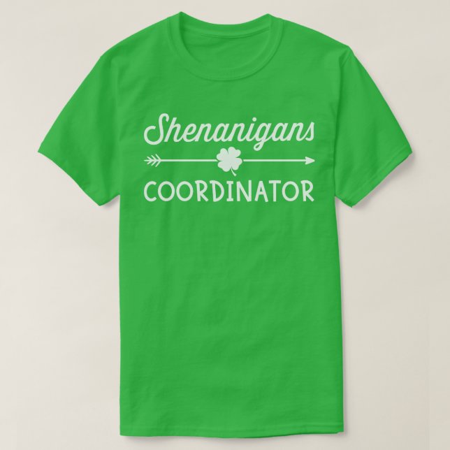 Shenanigans-Koordinatorin mit Kleeblatt lustigen S T-Shirt (Design vorne)