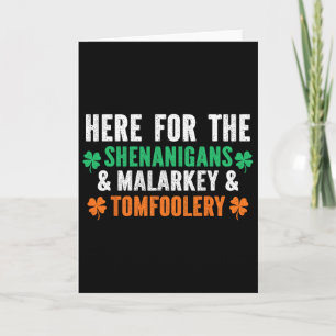 Shenanigans Malarkey Und Tomfoolery Lustiger St. P Karte