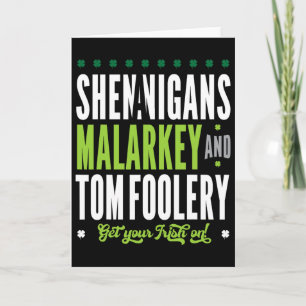 Shenanigans Malarkey Und Tomfoolery St Patricks Ir Karte