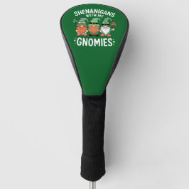 Shenanigans mit meinen Gnomies St Patrick's Day Ir Golf Headcover