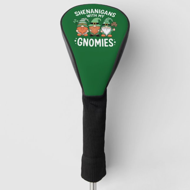 Shenanigans mit meinen Gnomies St Patrick's Day Ir Golf Headcover (Vorderseite)