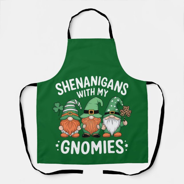 Shenanigans mit meinen Gnomies St Patrick's Day Ir Schürze (Vorderseite)