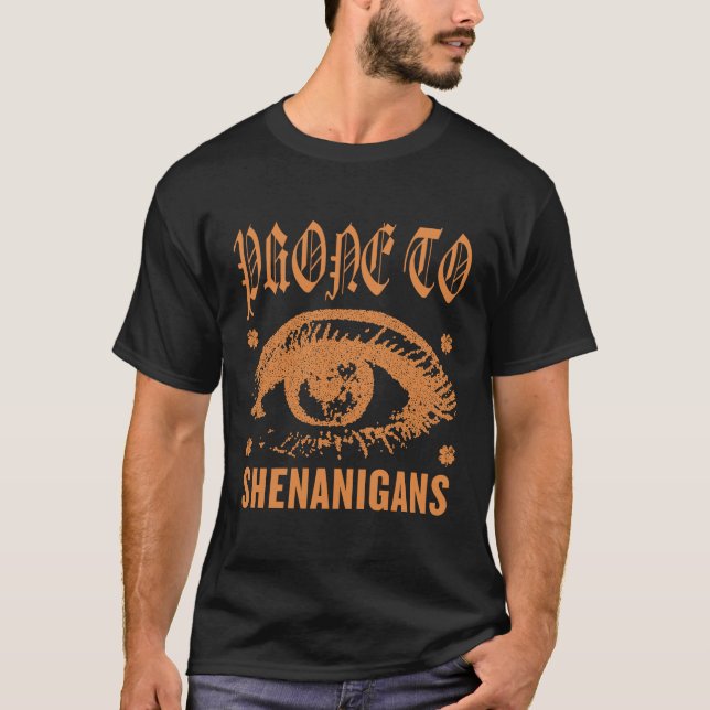 Shenanigans prone (Saint Patrick) T-Shirt (Vorderseite)