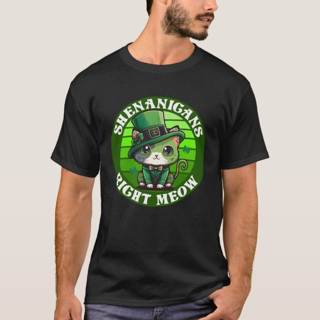 Shenanigans Right Meow Cat  St Patrick s Day Party T-Shirt (Vorderseite)