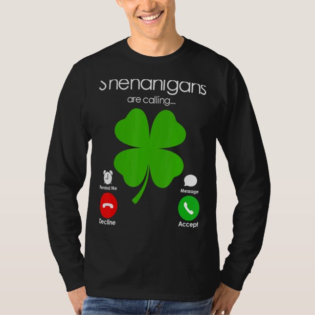 Shenanigans rufen St Patricks Day Irish Sham an T-Shirt (Vorderseite)