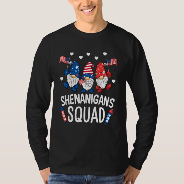 Shenanigans Squad Happy 4th Of July  Gnome Patriot T-Shirt (Vorderseite)